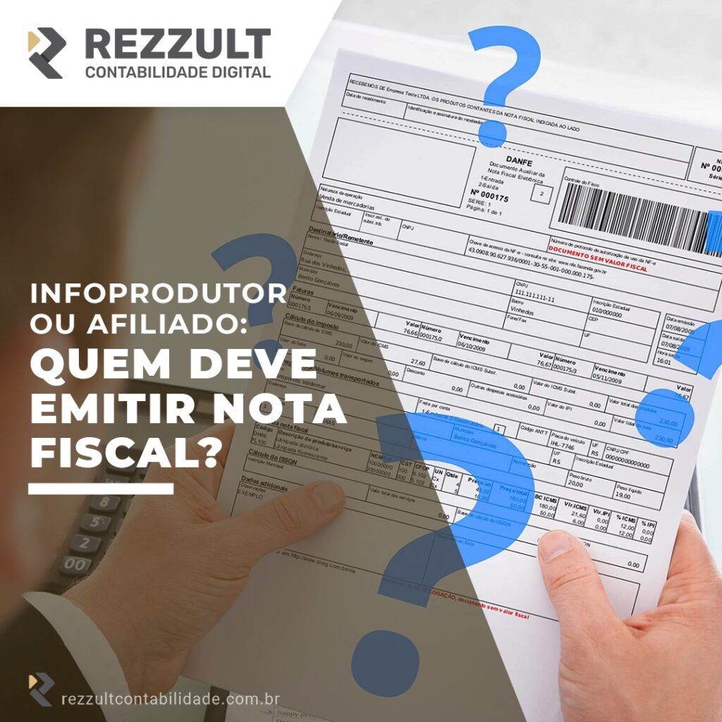 Infoprodutor ou afiliado: quem deve emitir nota fiscal?